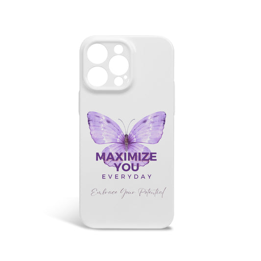 Maximize YOU Phone case (IPHONE 14)